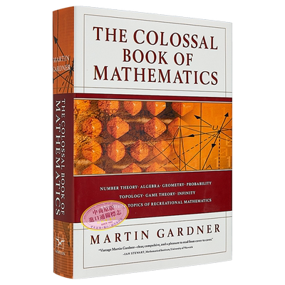 马丁 加德纳数学巨著经典谜题悖论和问题 英文原版 Martin GardnerThe Colossal Book of Mathematics【中商原版】