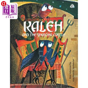 海外直订Kaleh and the Singsong Castle