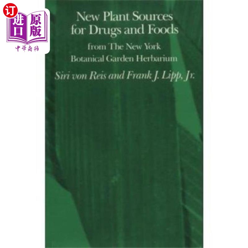 海外直订医药图书New Plant Sources for Drugs and Foods from the New York Botanical Garden Herbari 药物和食品的新植物