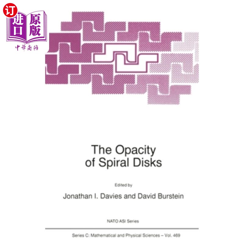 海外直订The Opacity of Spiral Disks 螺旋盘的不透明度