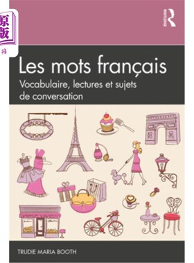 海外直订Les mots français: Vocabulaire, lectures et sujets de conversation 法语单词:词汇、阅读内容、会话内容