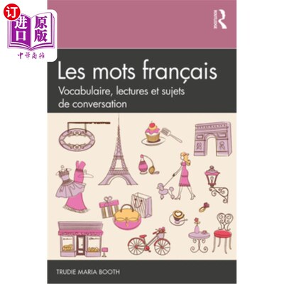 海外直订Les mots français: Vocabulaire, lectures et sujets de conversation 法语单词:词汇、阅读内容、会话内容