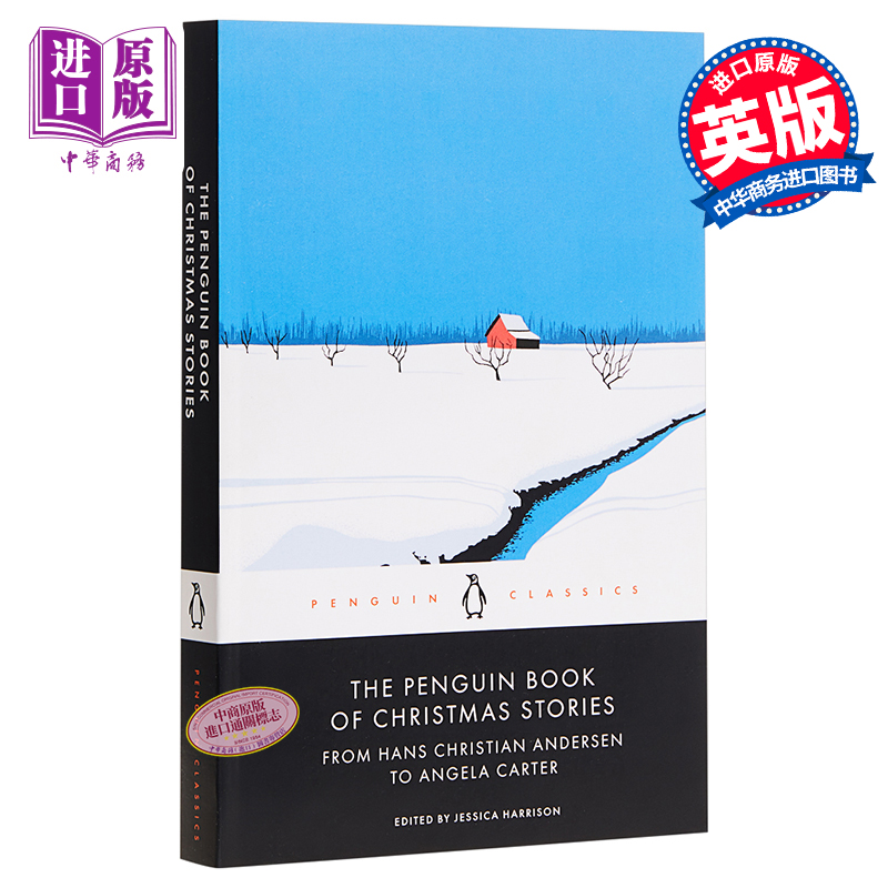 The Penguin Book of Christmas Stories 英文原版 企鹅经典圣诞故事集 从安徒生到卡特 Jessica Harrison【中商原版】