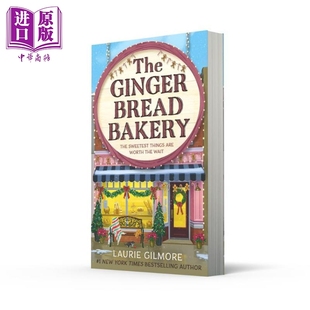 英文原版 平装 Gilmore 梦港系列5 姜饼烘焙坊 浪漫喜剧故事 Gingerbread The 英版 预售 Bakery 畅销流行小说 Laurie