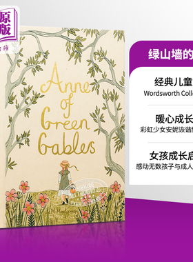 Wordsworth Collector s Editions Anne of Green Gables 英文原版 绿山墙的安妮 Lucy Maud OBE Montgomery【中商原版】