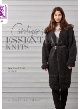 海外直订Essential Knits - Cardigans - 10 Hand Knit Desig... 必备针织衫——开衫