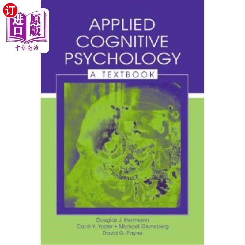海外直订Applied Cognitive Psychology: A Textbook 应用认知心理学教材