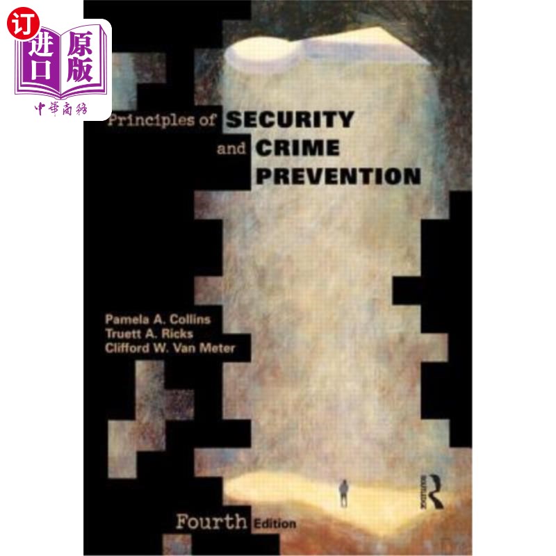 海外直订Principles of Security and Crime Prevention 安全和预防犯罪原则