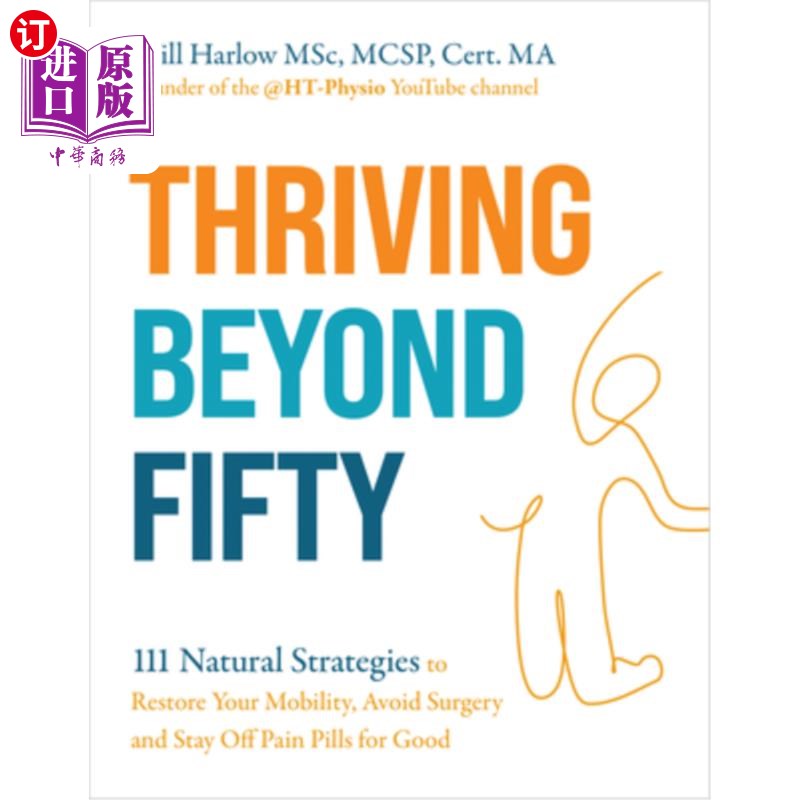 海外直订医药图书Thriving Beyond Fifty (Expanded Edition): 111 Natural Strategies to Restore Your 50岁以后的繁荣（扩