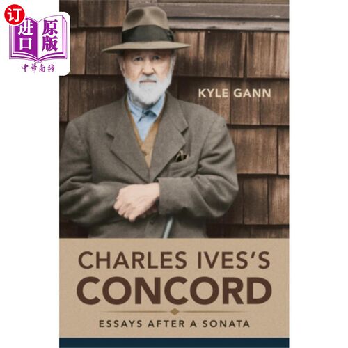 海外直订Charles Ives's Concord 查尔斯·艾夫斯的康科德