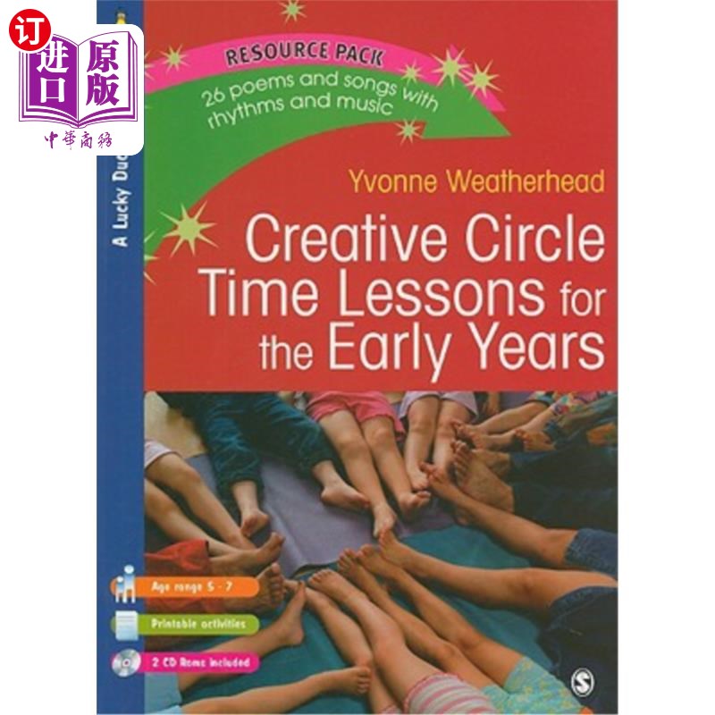 海外直订Creative Circle Time Lessons for the Early Years [With 2 CDROMs] 幼儿创意圈时间课程[附2张光碟]