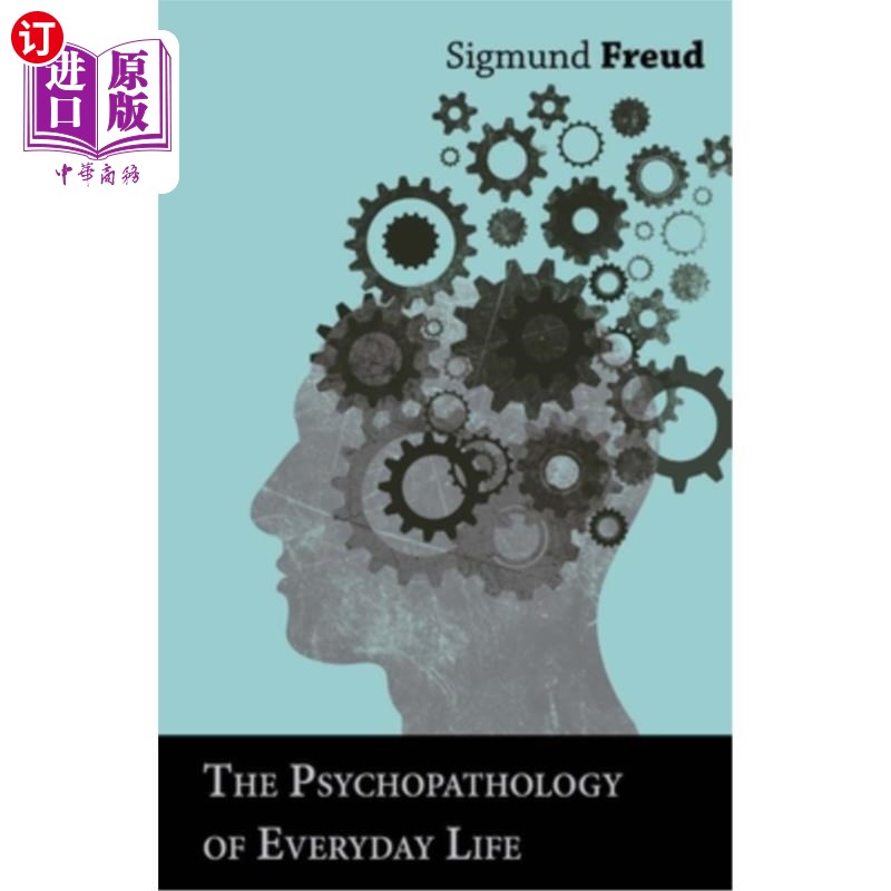海外直订医药图书The Psychopathology of Everyday Life 《日常生活的精神病理学》