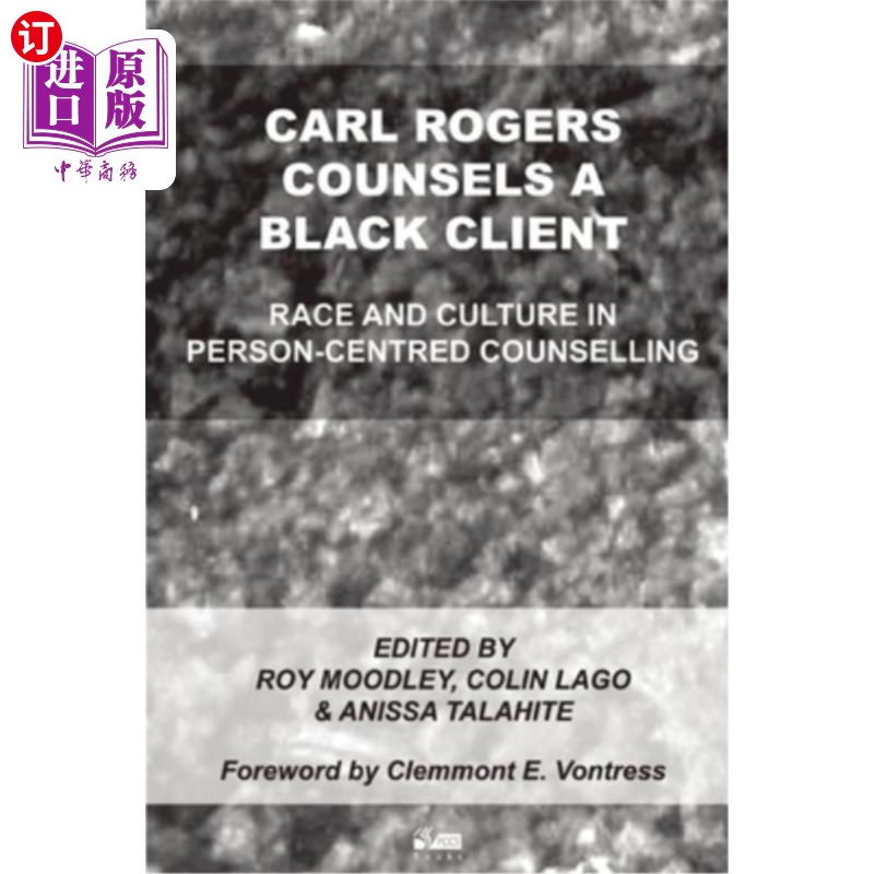 海外直订医药图书Carl Rogers Counsels a Black Client: Race and Culture in Person-Centred Counsell 卡尔·罗杰斯咨询一