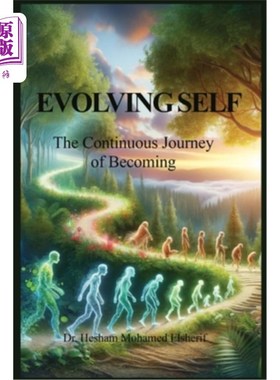 海外直订医药图书Evolving Self: The Continuous Journey of Becoming 不断进化的自我：不断变化的旅程