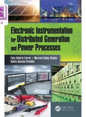 海外直订Electronic Instrumentation for Distributed Gener... 分布式发电和电力过程电子仪表