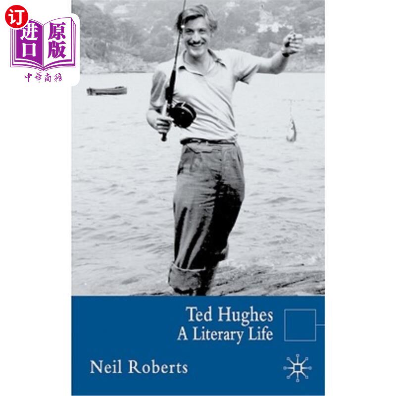 海外直订Ted Hughes: A Literary Life 泰德休斯：文学生活