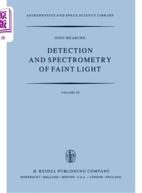 海外直订Detection and Spectrometry of Faint Light 微弱光的探测和光谱测定