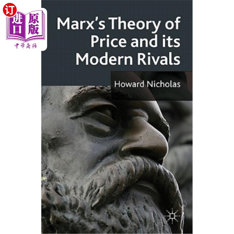 海外直订Marx's Theory of Price and Its Modern Rivals 马克思的价格理论及其现代竞争对手