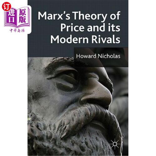 海外直订Marx's Theory of Price and Its Modern Rivals 马克思的价格理论及其现代竞争对手