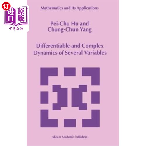 海外直订Differentiable and Complex Dynamics of Several Variables 多变量的可微复动力学