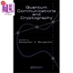 量子通信与密码 学 海外直订Quantum Cryptography Communications and