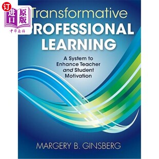 Student 变革性专业学习：增强教师和 Enhance Teacher Learning System 海外直订Transformative and Professional