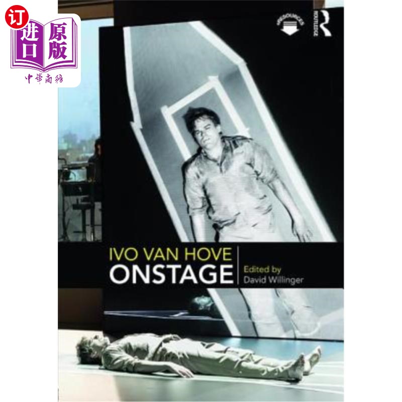 海外直订Ivo van Hove Onstage 霍夫的伊沃在舞台上