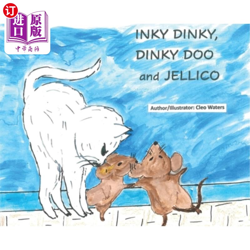 海外直订Inky Dinky, Dinky Doo and Jellico 小丁，小丁和杰利科图片