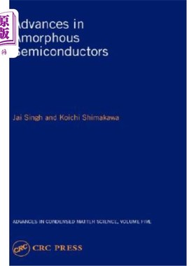 海外直订Advances in Amorphous Semiconductors 非晶半导体研究进展