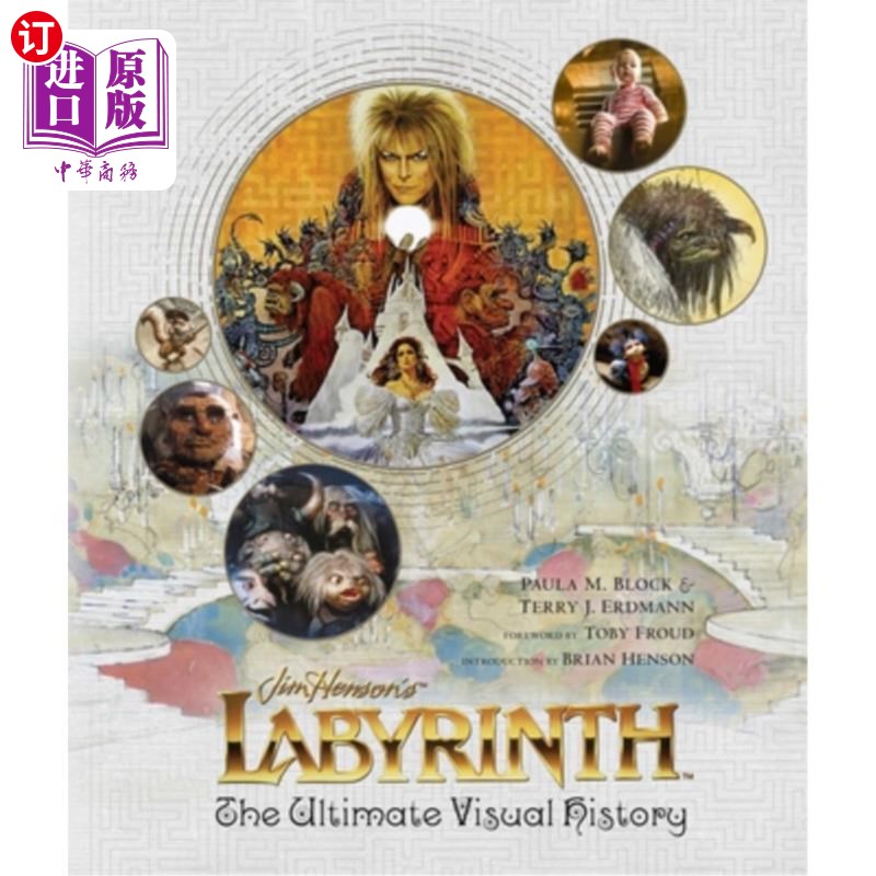 海外直订Labyrinth: The Ultimate Visual History 《迷宫:终极视觉历史》