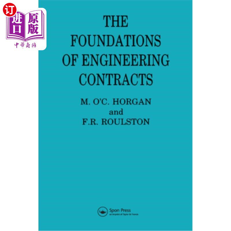 海外直订The Foundations of Engineering Contracts 工程合同的基础