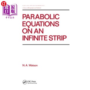 Infinite Strip 抛物方程 海外直订Parabolic 无限条上 Equations