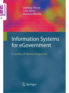 海外直订Information Systems for Egovernment: A Quality-Of-Service Perspective 电子政务信息系统：服务质量视角