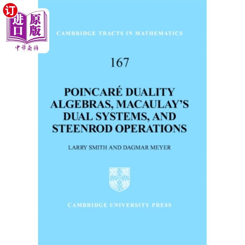 海外直订Poincare Duality Algebras, Macaulay's Dual Syste... 庞加莱对偶代数,麦考利对偶系统和斯丁罗德运算