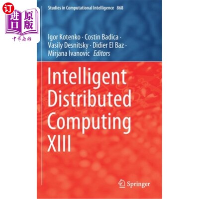 海外直订Intelligent Distributed Computing XIII 智能分布式计算13