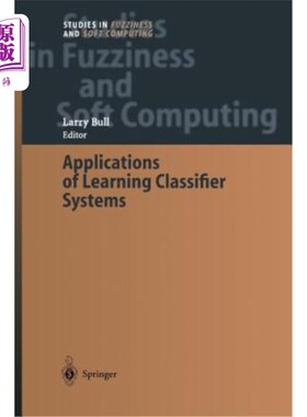 海外直订Applications of Learning Classifier Systems 学习分类器系统的应用