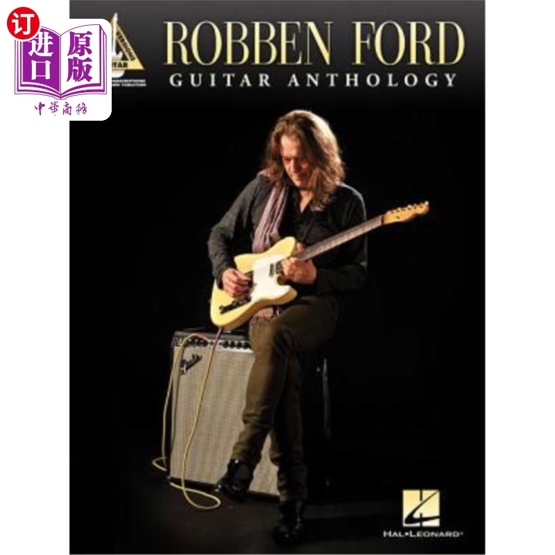 海外直订Robben Ford - Guitar Anthology 罗本福特-吉他选集