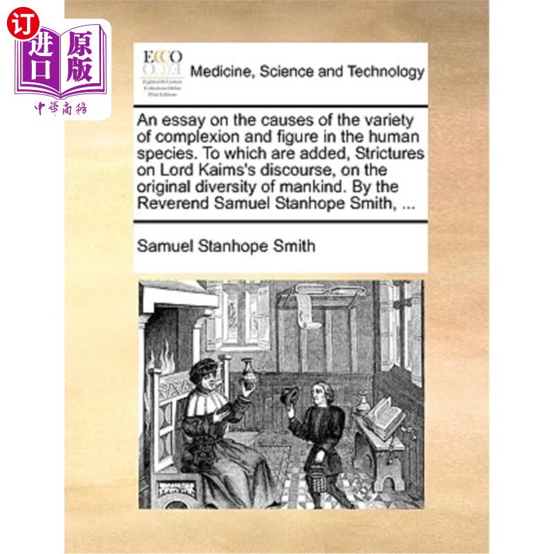 海外直订医药图书An Essay on the Causes of the Variety of Complexion and Figure in the Human Spec 论人类肤色和体形变