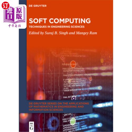 海外直订Soft Computing: Techniques in Engineering Sciences 软计算:工程科学中的技术