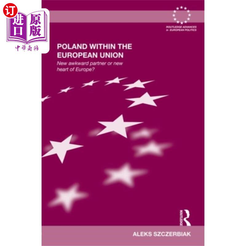 海外直订Poland Within the European Union 波兰在欧盟内
