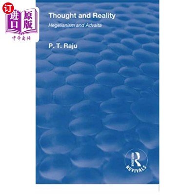 海外直订Revival: Thought and Reality - Hegelianism and A... 复兴:思想与现实——黑格尔主义与Advaita (1937)