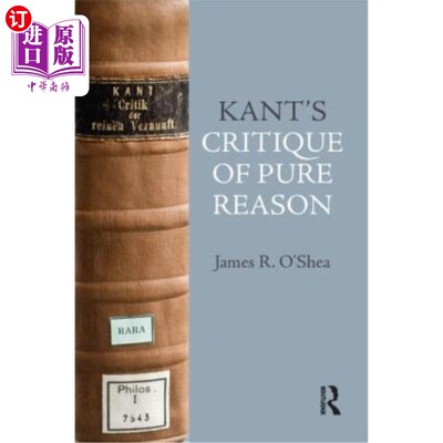 海外直订Kant's Critique of Pure Reason: An Introduction 康德《纯粹理性批判》导论