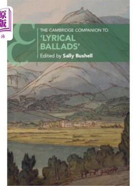 海外直订The Cambridge Companion to 'Lyrical Ballads' 《抒情歌谣》的剑桥伴唱