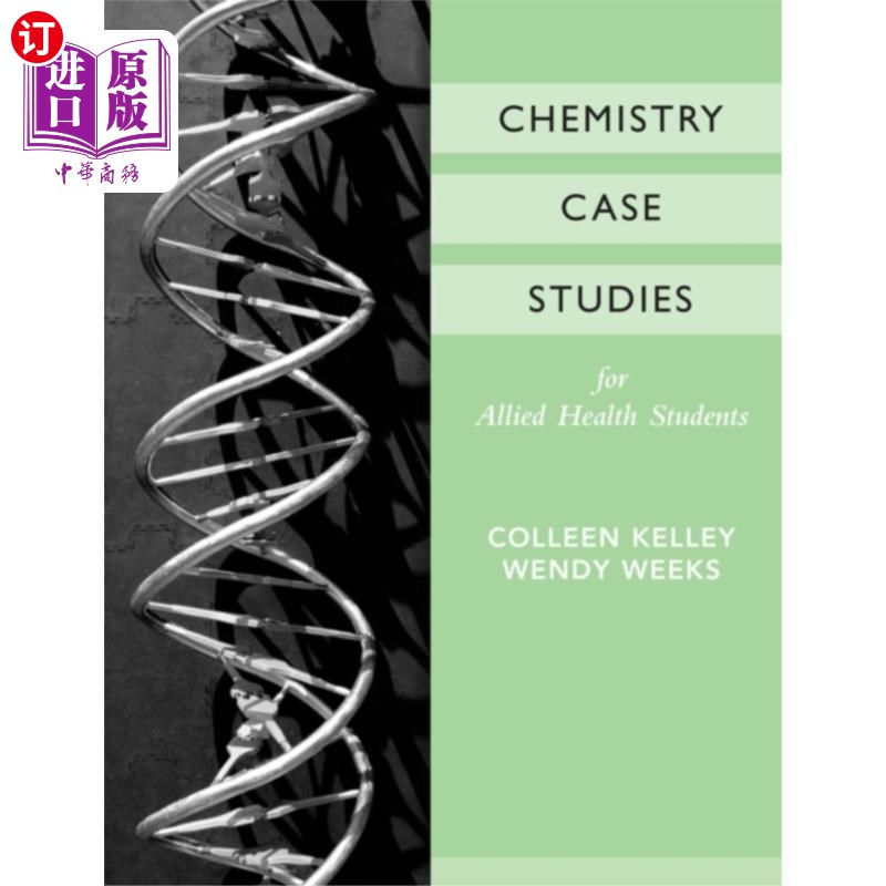 海外直订Chemistry Case Studies for Allied Health 联合健康化学案例研究