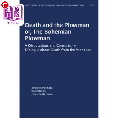 海外直订Death and the Plowman Or, the Bohemian Plowman: A Disputatious and Consolatory D 《死亡与农夫或波希米亚农夫