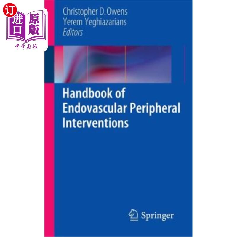 海外直订医药图书Handbook of Endovascular Peripheral Interventions 血管内外周干预手册
