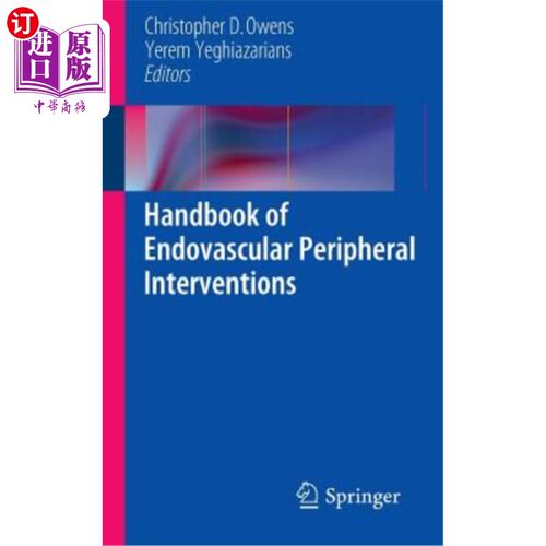 海外直订医药图书Handbook of Endovascular Peripheral Interventions 血管内外周干预手册