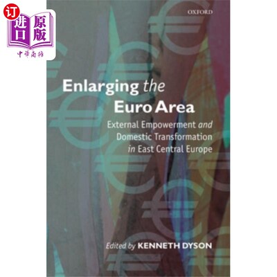 海外直订Enlarging the Euro Area 扩大欧元区