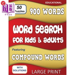 海外直订Word Search for Kids & Adults: Featuring Compound Words 儿童和成人词汇搜索：以复合词为特色