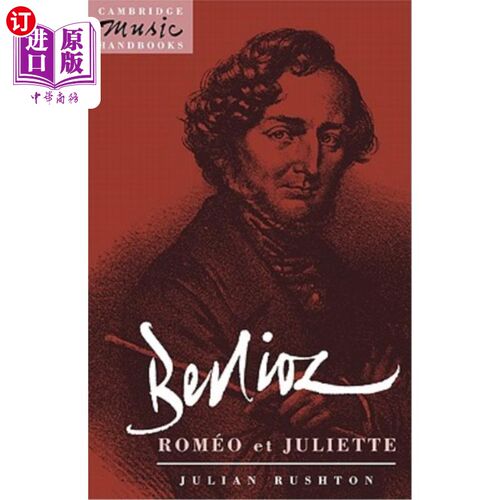 海外直订Berlioz: Romeo Et Juliette 柏辽兹：罗密欧与朱丽叶